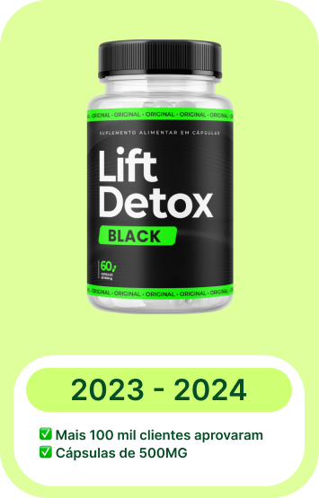 Lift Detox de 2023 a 2024